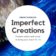 Imperfect Creations 1720