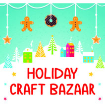 “Holiday Craft Bazaar” in Munn Park